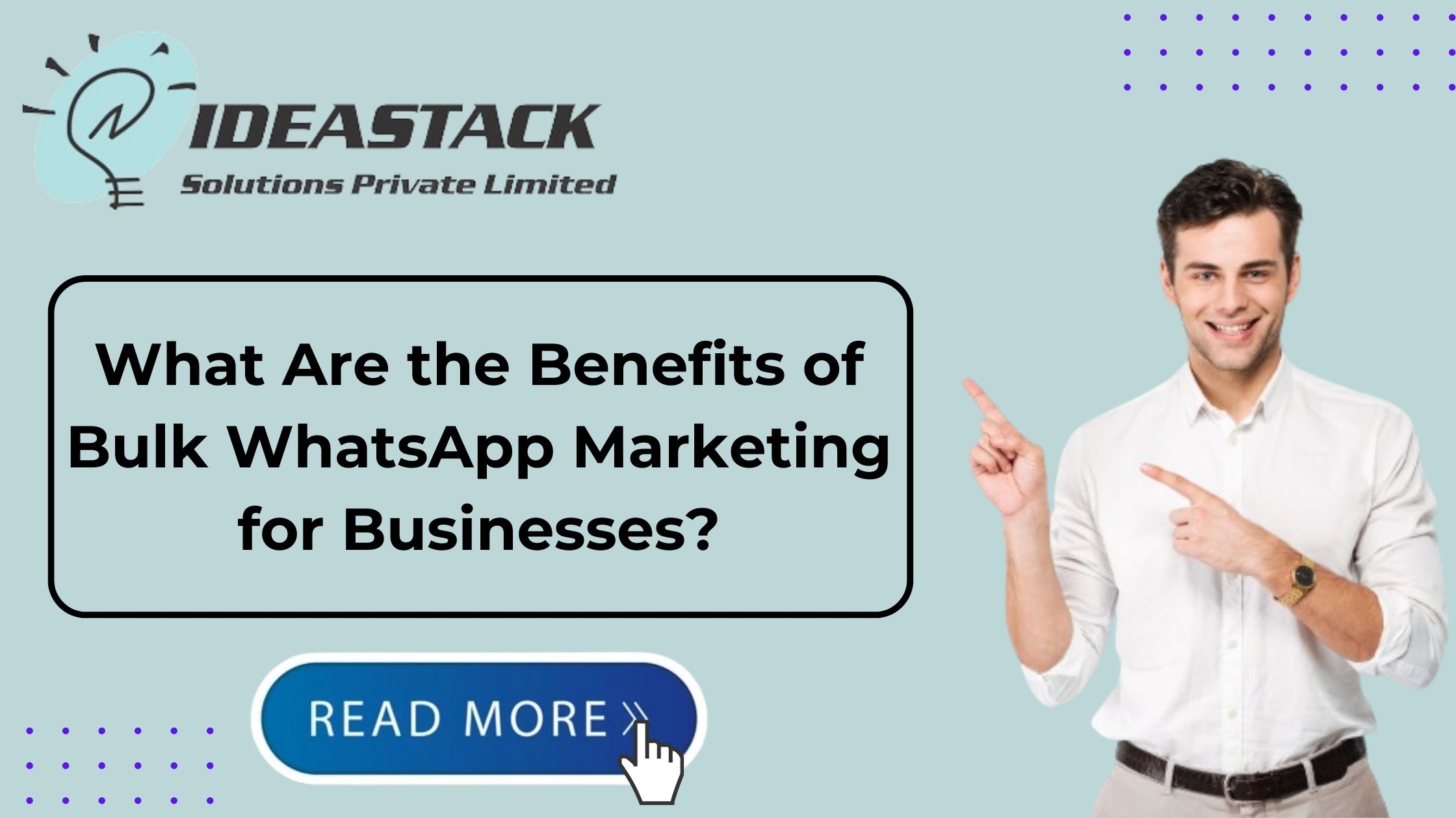What Are the Benefits of Bulk WhatsApp Marketing for Businesses